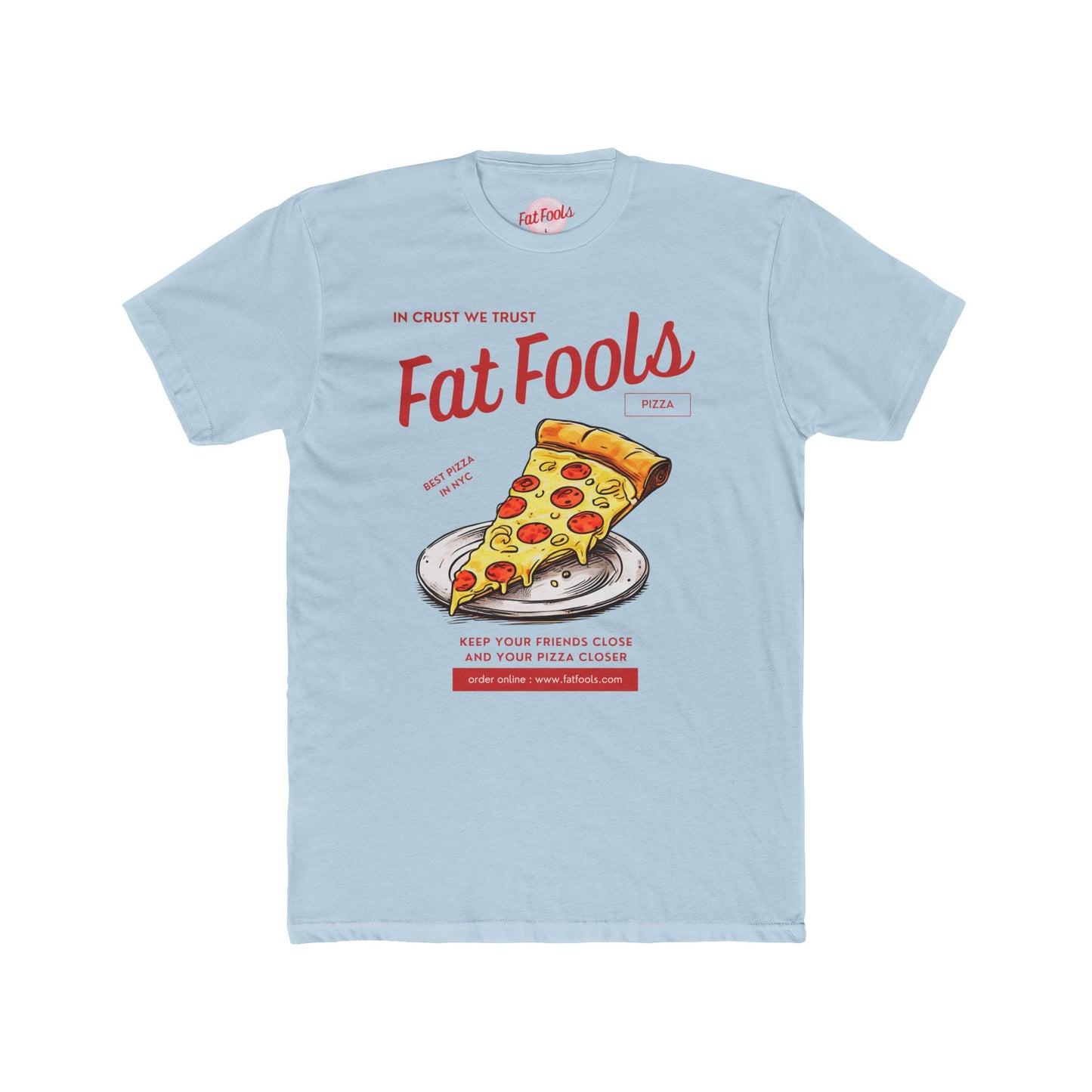 Pizza: In Crust We Trust (Sport Fit)