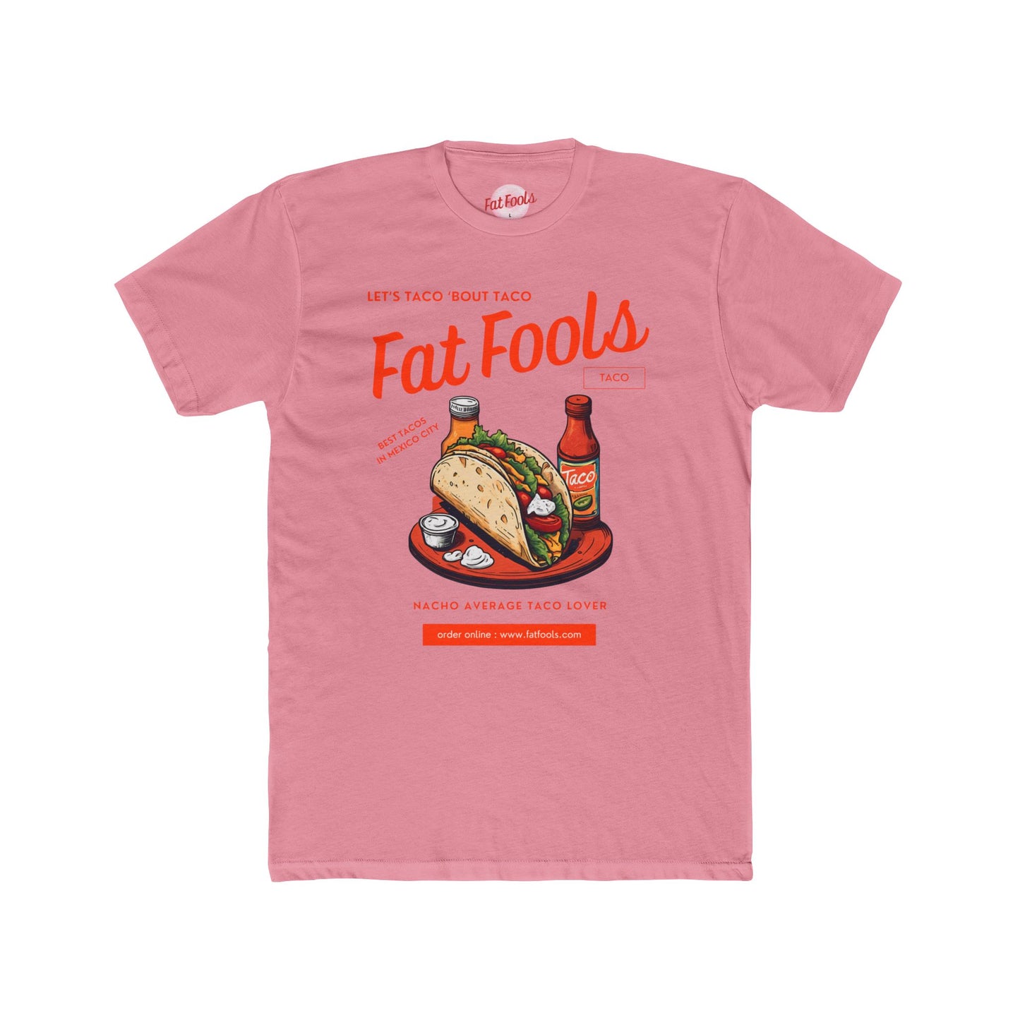 Taco: Let's Taco 'Bout Taco (Sport Fit)