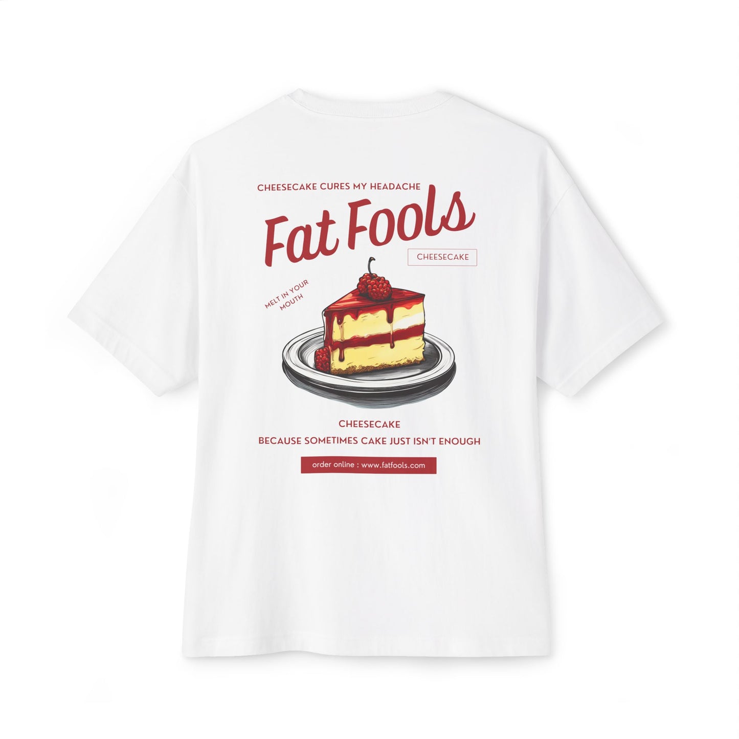 Cheesecake: Cheesecake Cures My Headache (Raspberry Version) (Relaxed Fit)