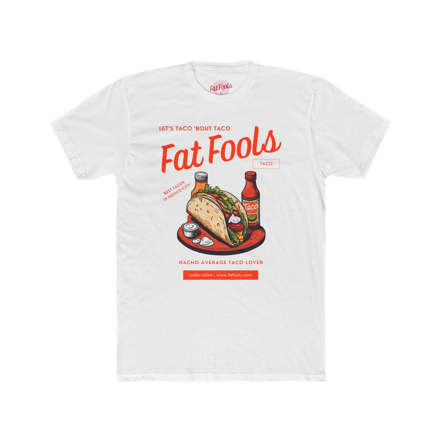 Taco: Let's Taco 'Bout Taco (Sport Fit)