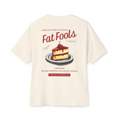 Cheesecake: Cake Just Isn't Enough (Raspberry Version) (Relaxed Fit)