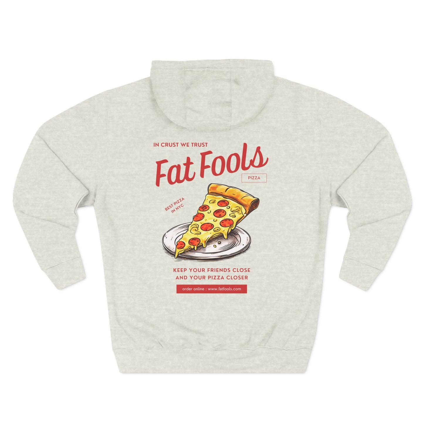 Pizza: In Crust We Trust (Hoodie)
