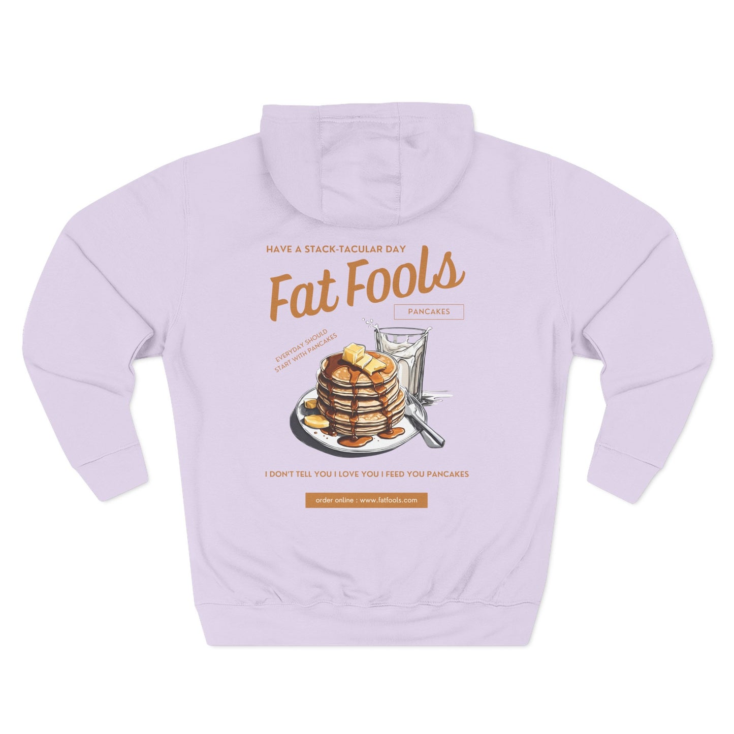 Pancake: Have a Stack-Tacular Day (Hoodie)