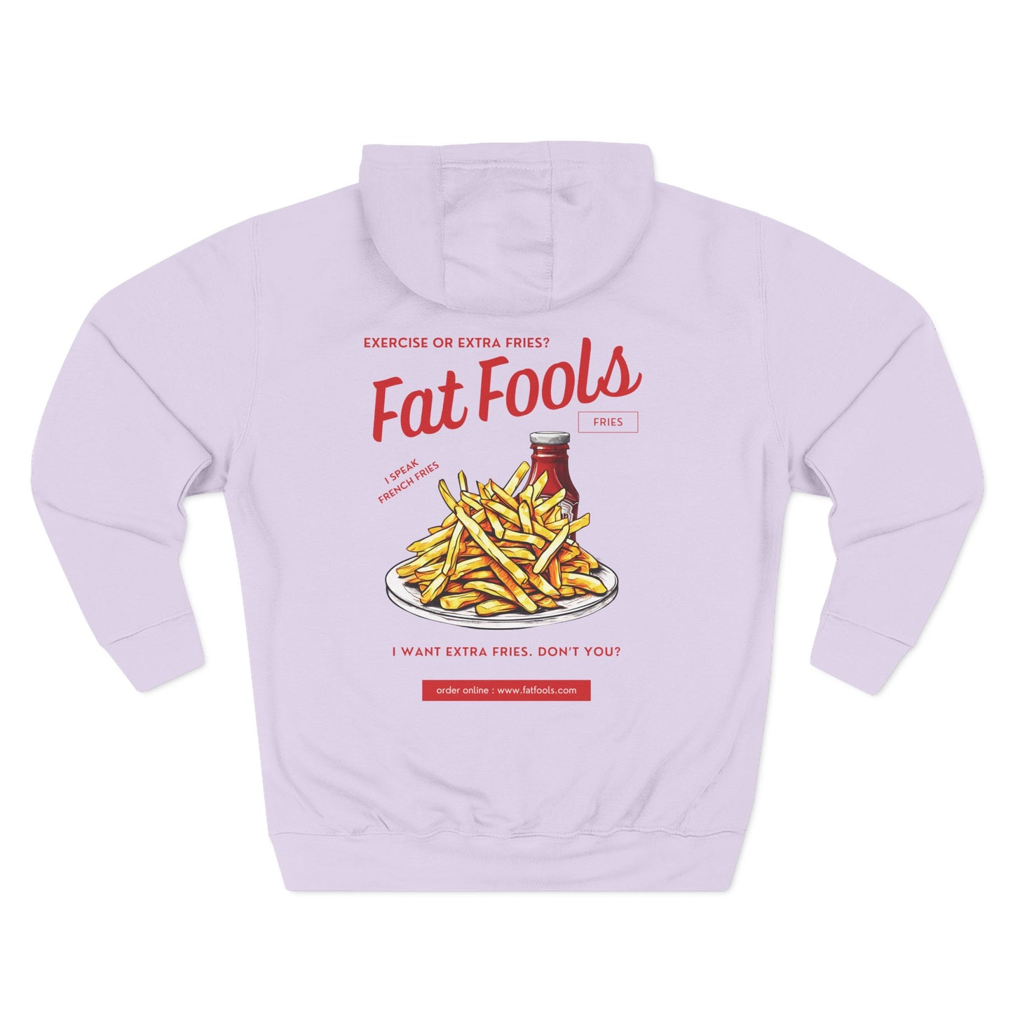 Fries: Exercise or Extra Fries (Hoodie)