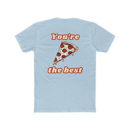 Pizza: You're the Best (Sport Fit)