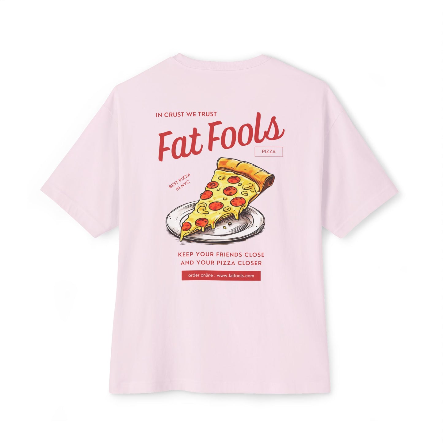 Pizza: In Crust We Trust (Relaxed Fit)