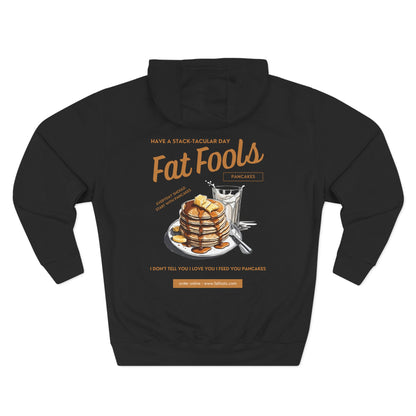 Pancake: Have a Stack-Tacular Day (Hoodie)