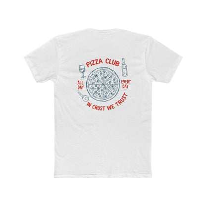 Pizza: Pizza Club, In Crust, We Trust (Sport Fit)