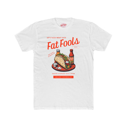 Taco: Let's Taco 'Bout Taco (Sport Fit)