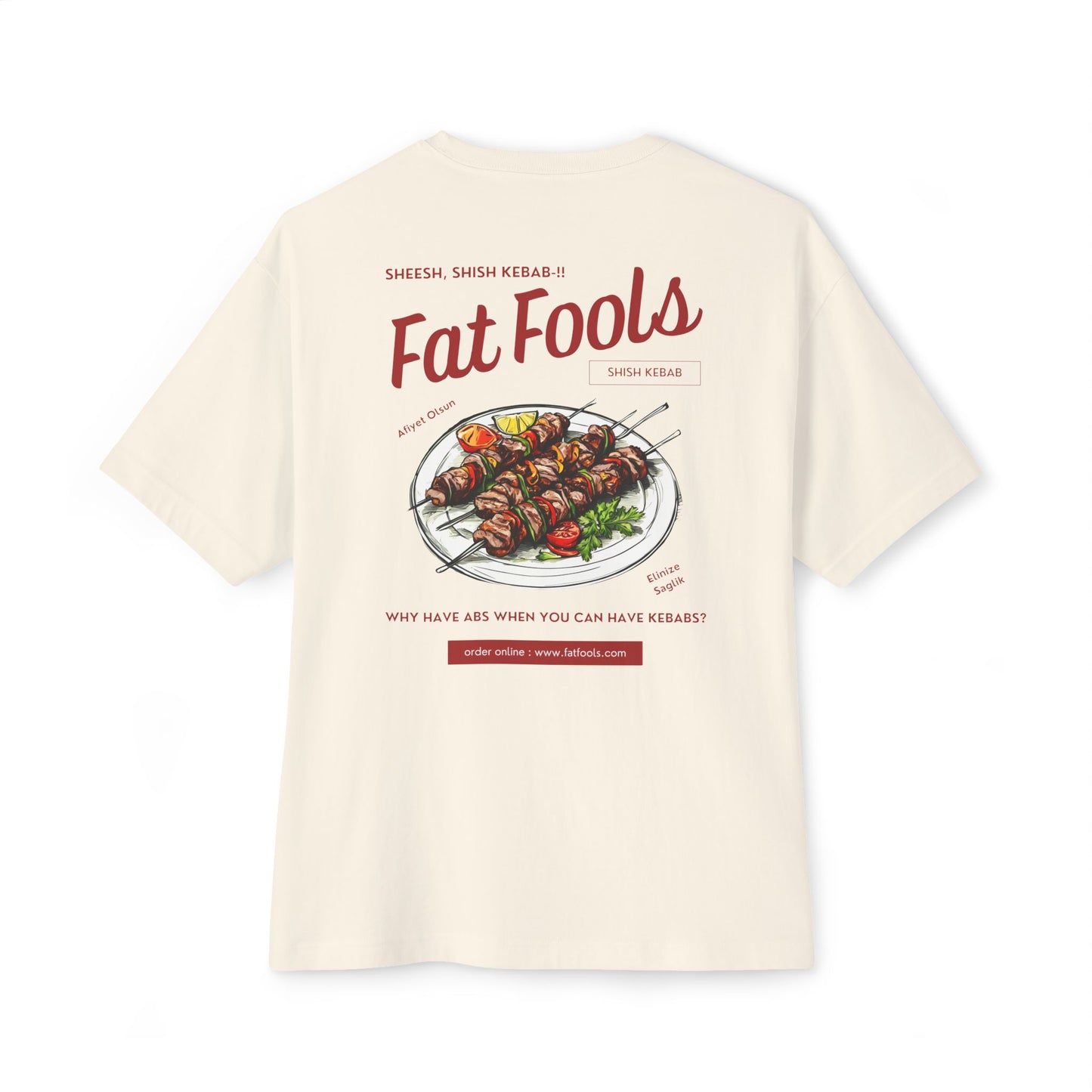 Kebab: Sheesh, Shish Kebab (Relaxed Fit)