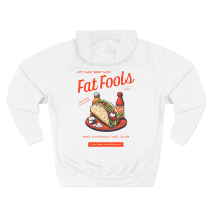 Taco: Let's Taco 'Bout Taco (Hoodie)