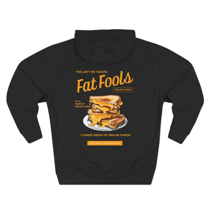 Grilled Cheese: This Ain't No Toastie (Hoodie)