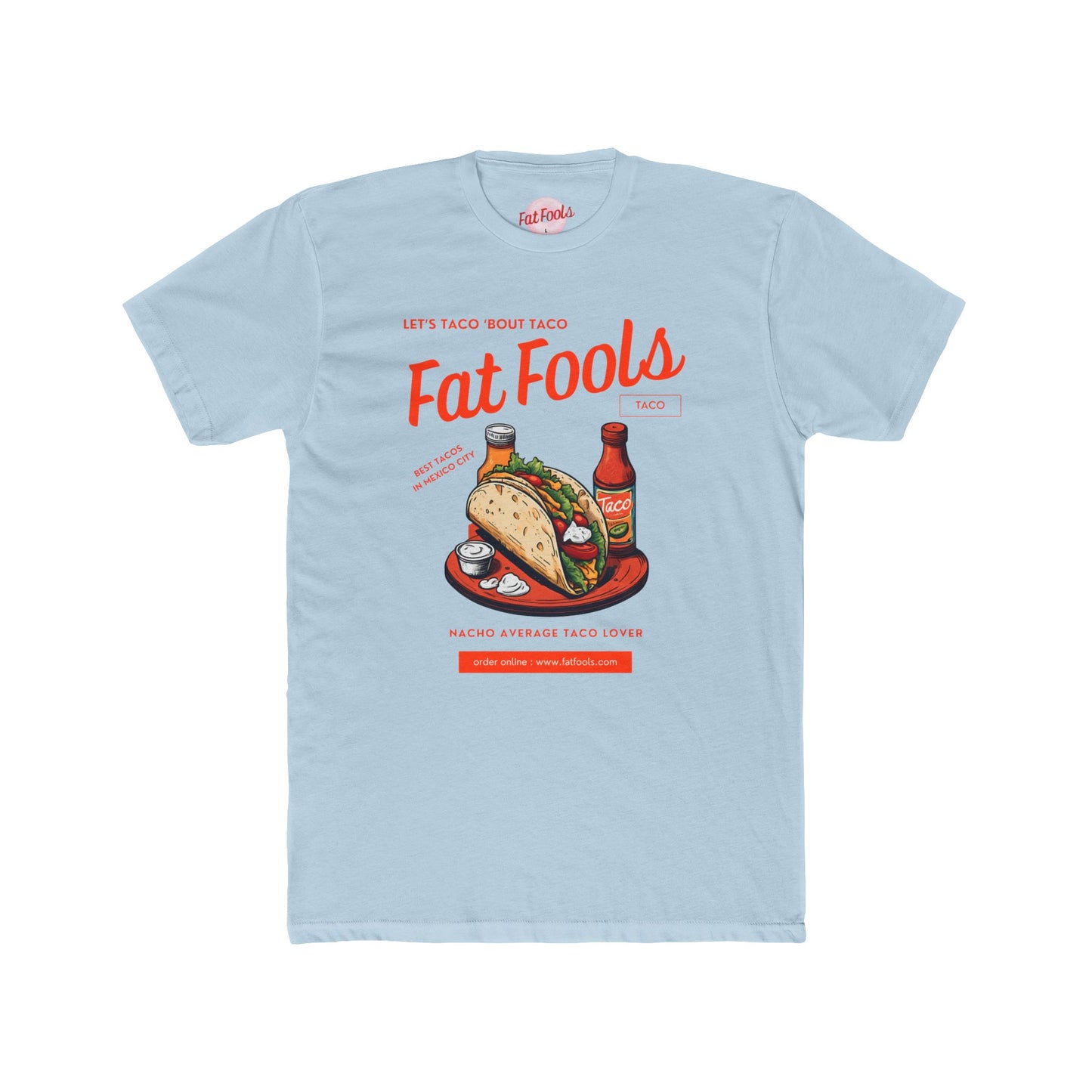 Taco: Let's Taco 'Bout Taco (Sport Fit)