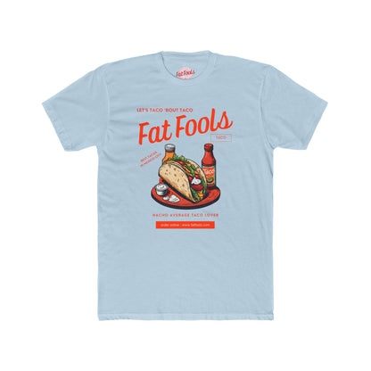 Taco: Let's Taco 'Bout Taco (Sport Fit)