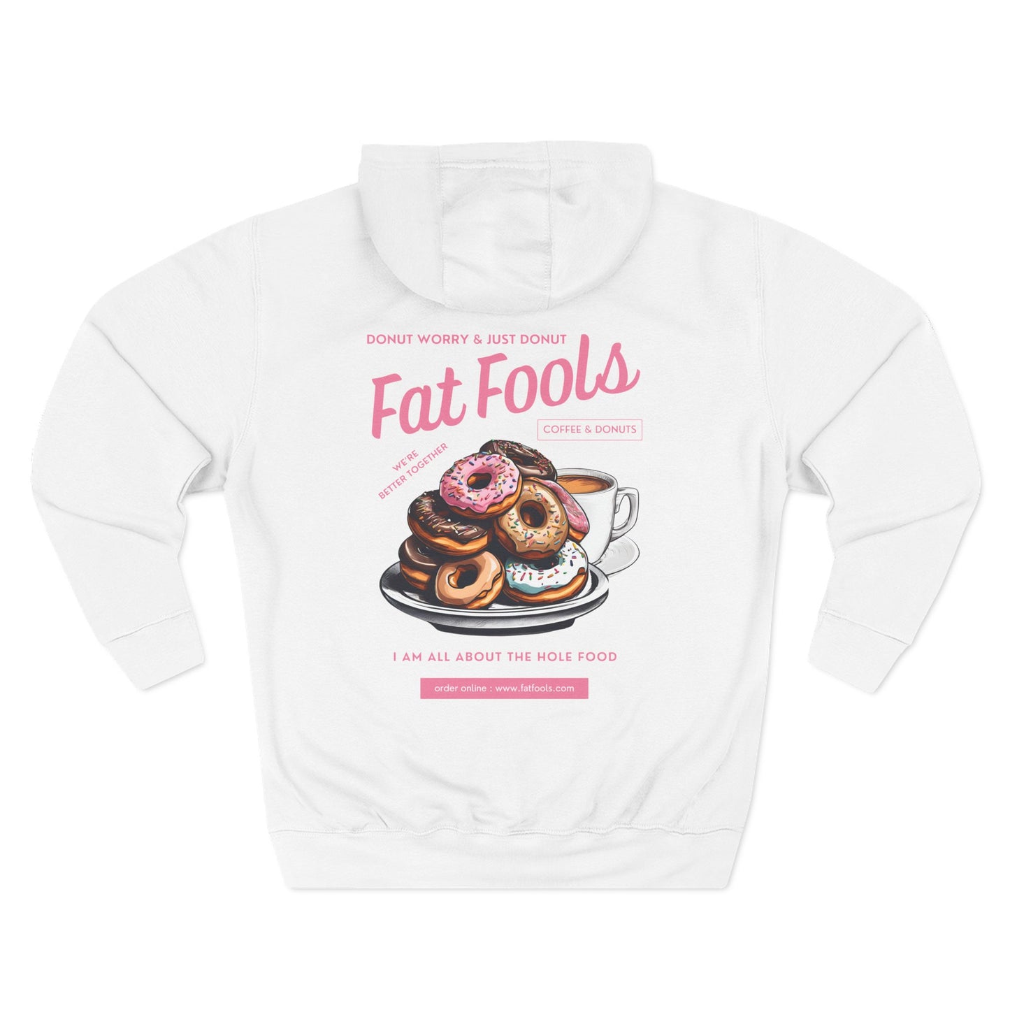 Donut: Donut Worry & Just Donut (Hoodie)