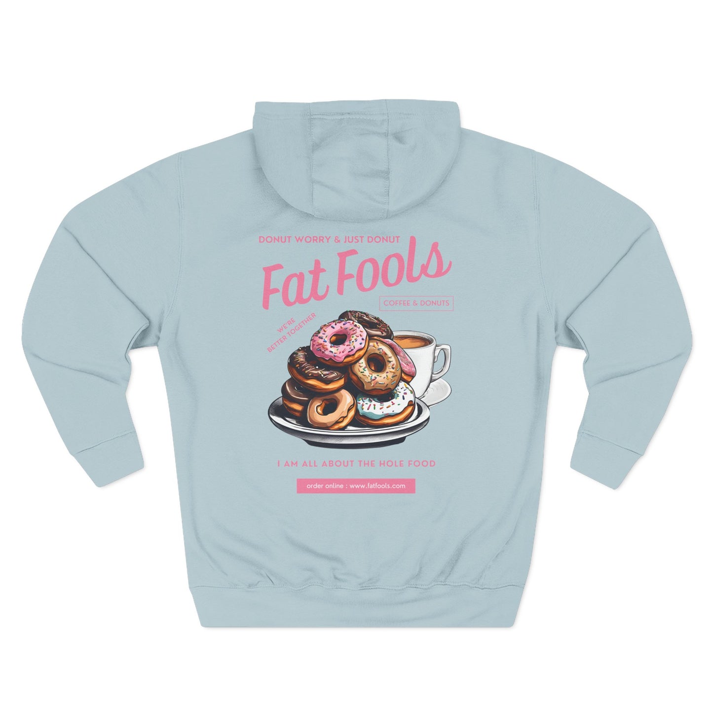 Donut: Donut Worry & Just Donut (Hoodie)