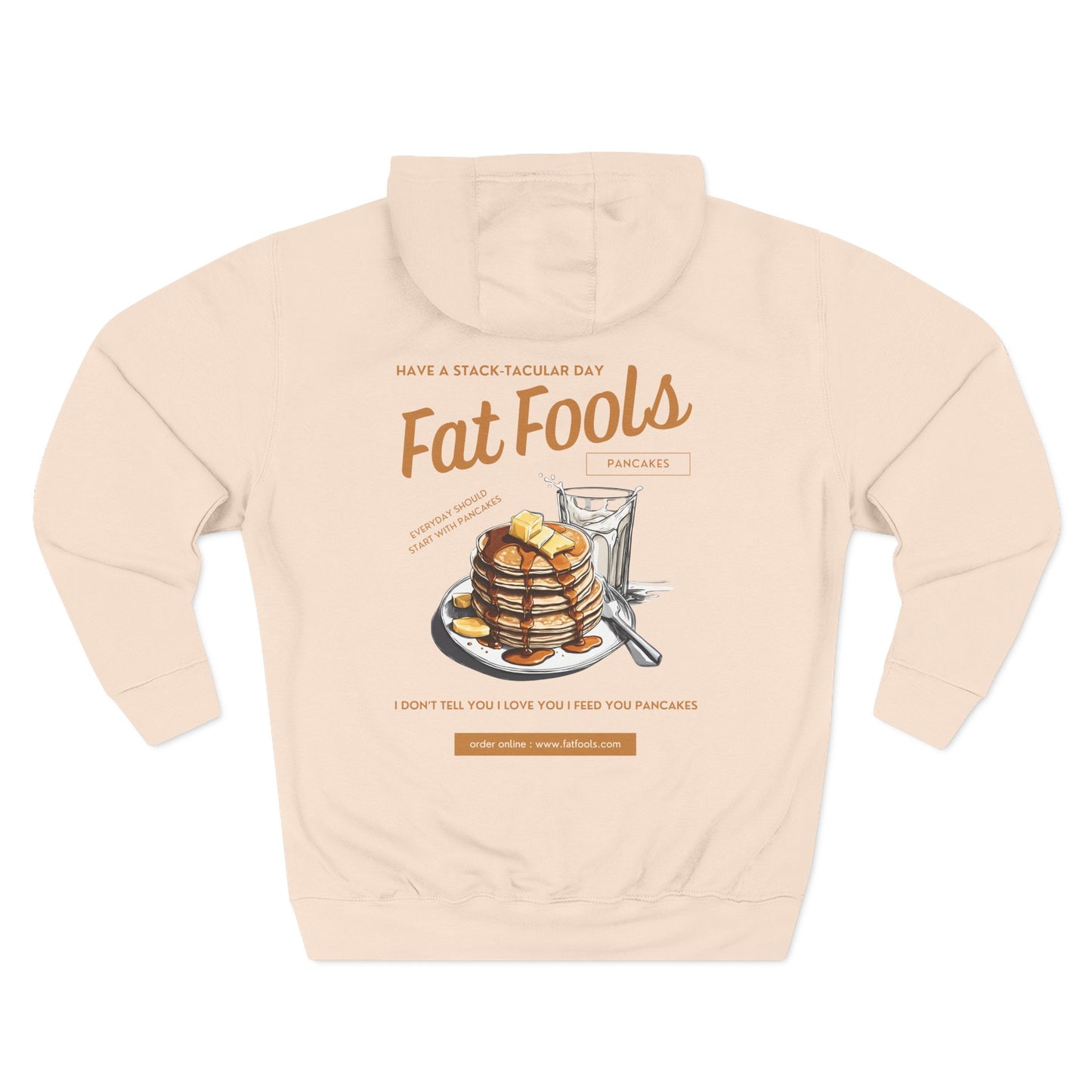 Pancake: Have a Stack-Tacular Day (Hoodie)