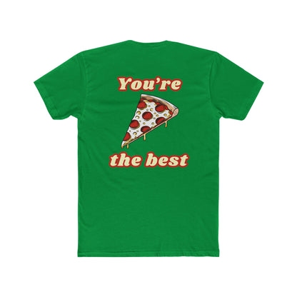Pizza: You're the Best (Sport Fit)