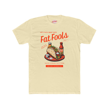 Taco: Let's Taco 'Bout Taco (Sport Fit)