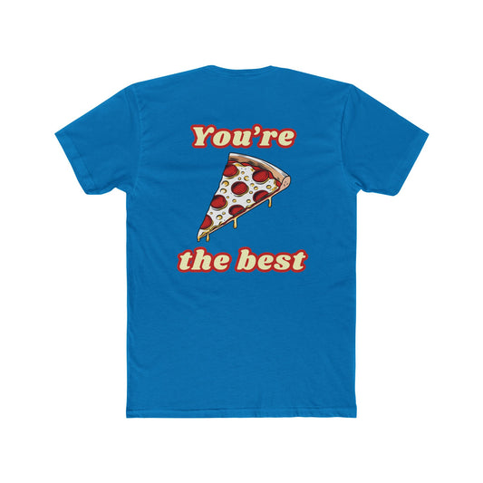 Pizza: You're the Best (Sport Fit)