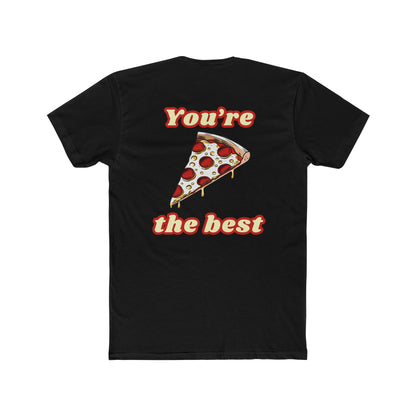 Pizza: You're the Best (Sport Fit)