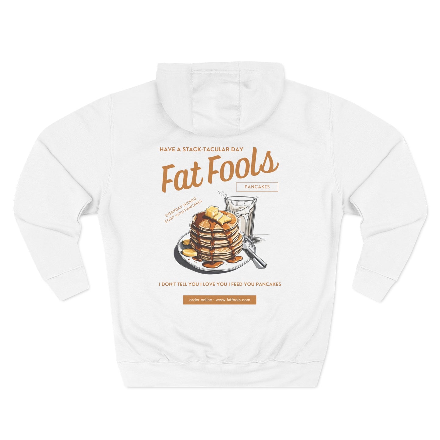 Pancake: Have a Stack-Tacular Day (Hoodie)