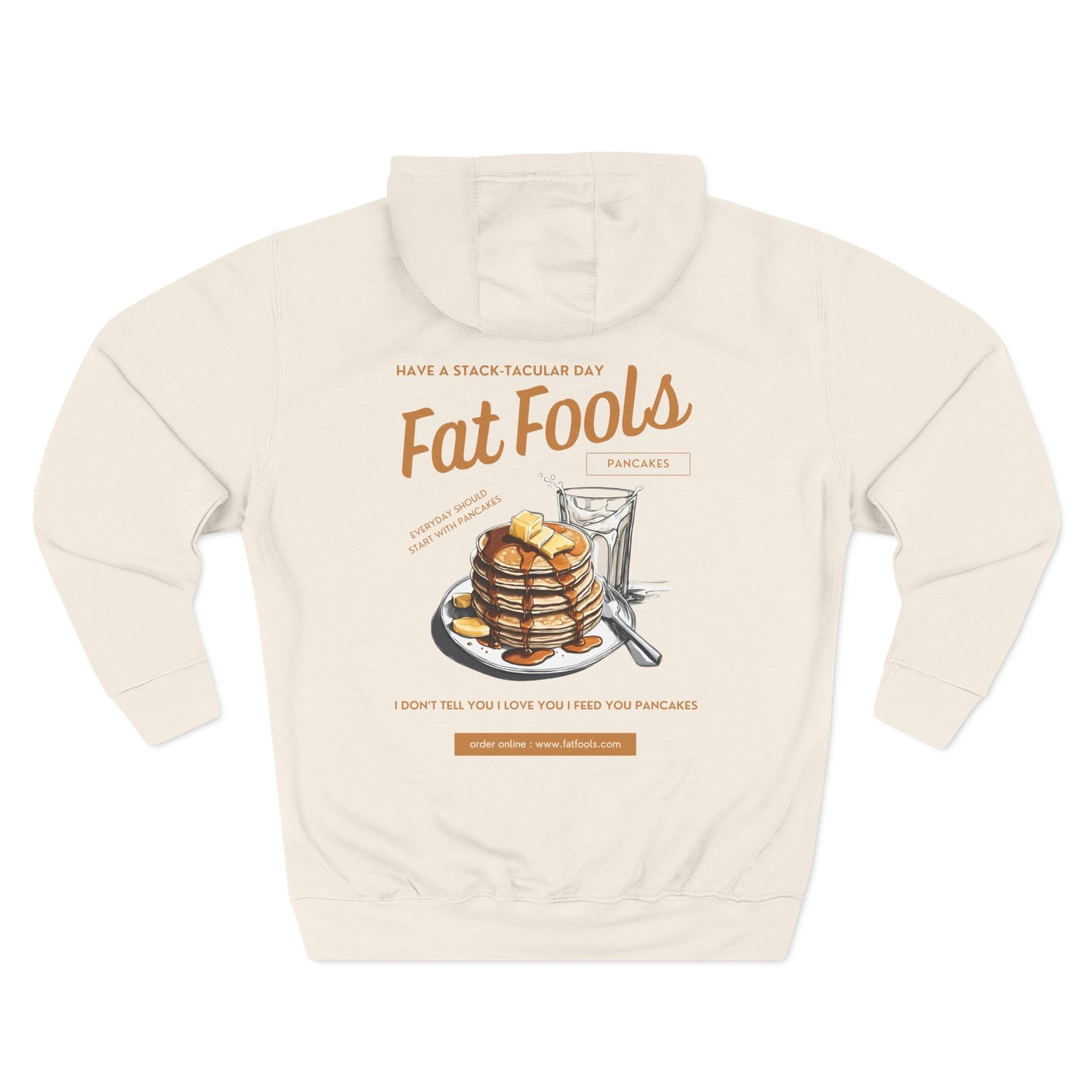 Pancake: Have a Stack-Tacular Day (Hoodie)