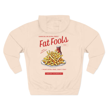 Fries: Exercise or Extra Fries (Hoodie)